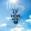 File Sách Darling, Chúng Ta Ly Hôn Nhé! – Tập 1 PDF