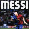 Messi: Từ ‘El Pulga’ Đến Một Huyền Thoại