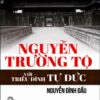 Nguyễn Trường Tộ Với Triều Đình Tự Đức