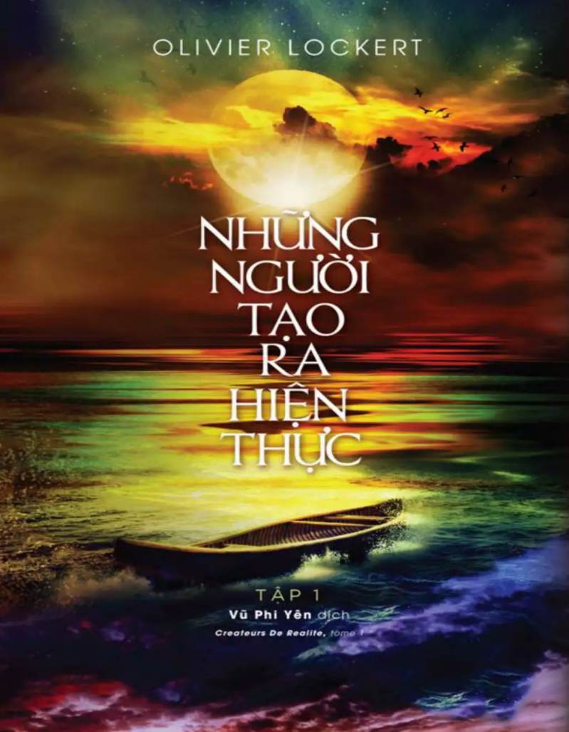 Những Người Tạo Ra Hiện Thực - Tập 1 PDF