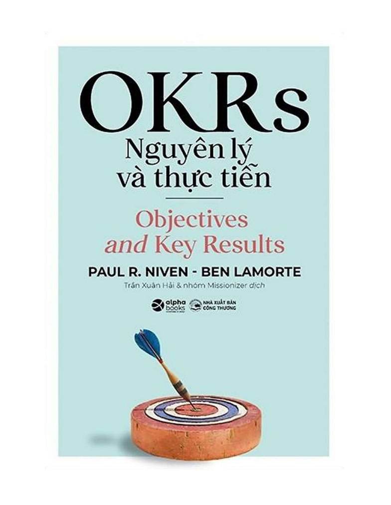 okrs-nguyen-ly-va-thuc-tien-pdf-file File Sách OKRs – Nguyên Lý Và Thực Tiễn