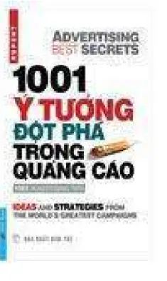 1001 Ý Tưởng Đột Phá Trong Quảng Cáo