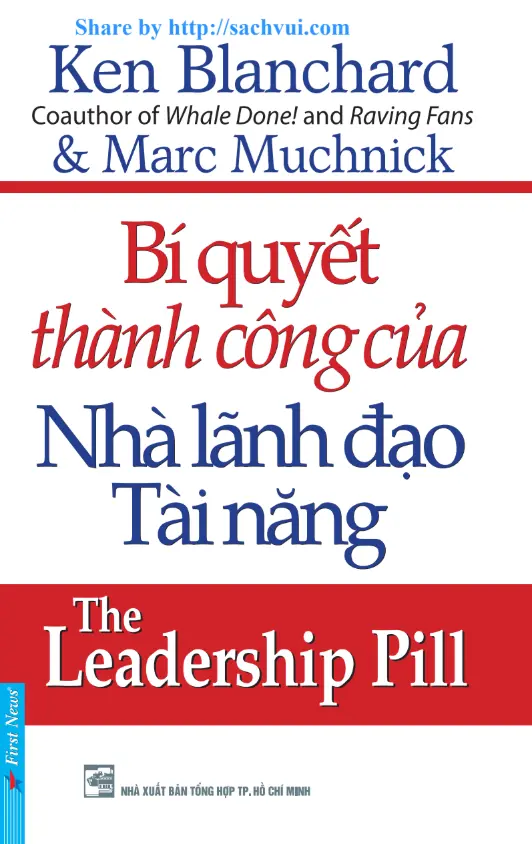 Bí Quyết Thành Công Của Nhà Lãnh Đạo Tài Năng
