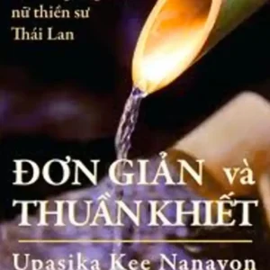 Đơn Giản Và Thuần Khiết