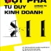 đột phá tư duy trong kinh doanh