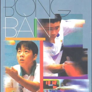 Kỹ Thuật Đánh Bóng Bàn