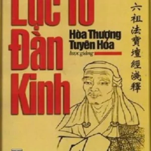 Lược Giảng Kinh Pháp Bảo Đàn