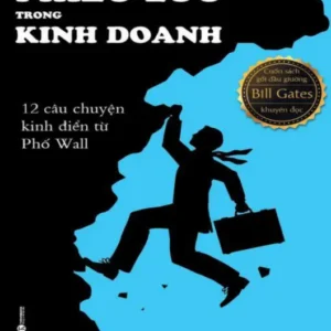 Những Cuộc Phiêu Lưu Trong Kinh Doanh