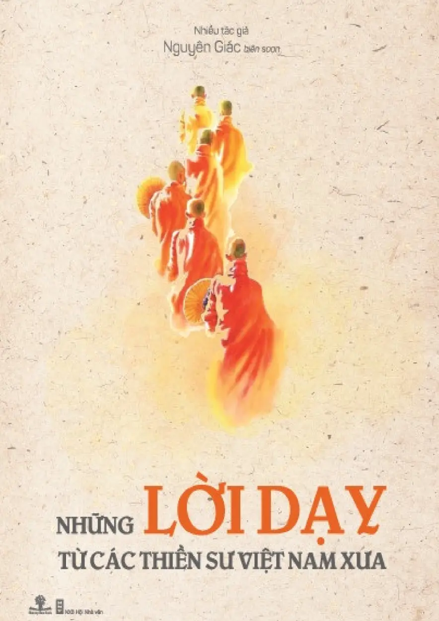 Những Lời Dạy Từ Các Thiền Sư Việt Nam Xưa