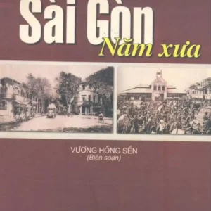 Sài Gòn Năm Xưa