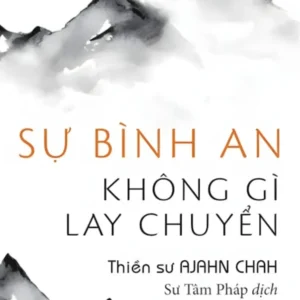Sự Bình An Không Gì Lay Chuyển