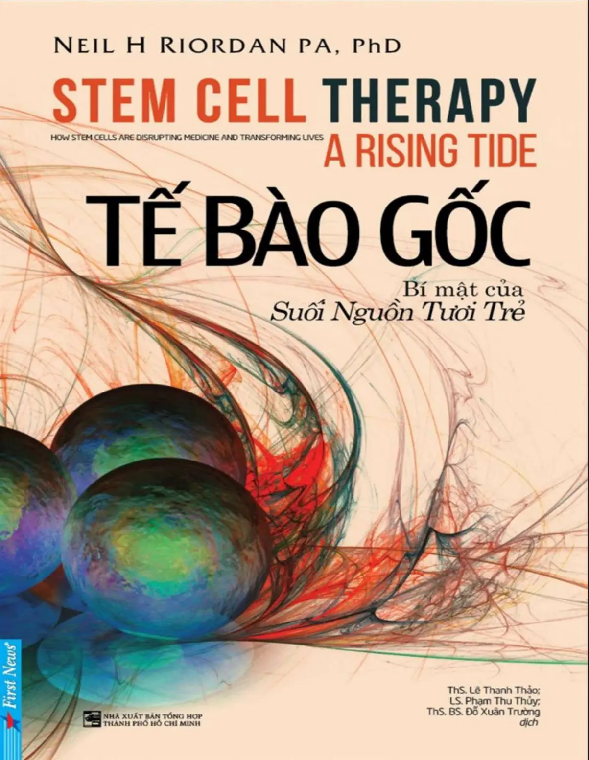 Tế Bào Gốc - Bí Mật Của Suối Nguồn Tươi Trẻ