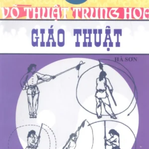 Võ Thuật Trung Hoa – Giáo Thuật