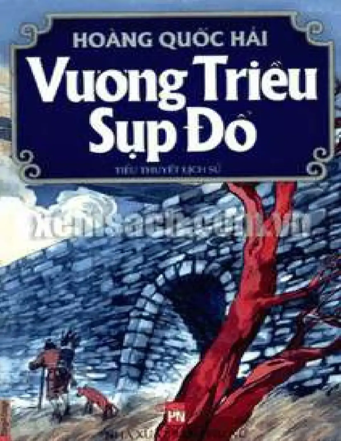 Vương Triều Sụp Đổ